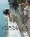 Lawrence Alma-Tadema: Alma-Tadmamama: Otthon az ókorban - Lawrence Alma-Tadema: At Home in Antiquity