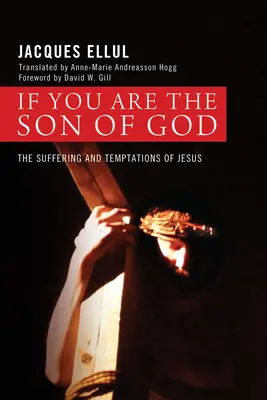 Ha te vagy Isten fia - If You Are the Son of God