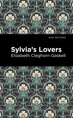 Sylvia szeretői - Sylvia's Lovers