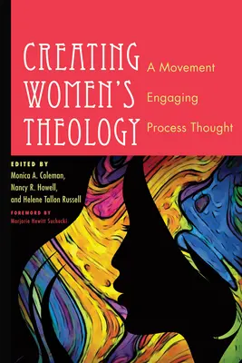 A női teológia megteremtése - Creating Women's Theology