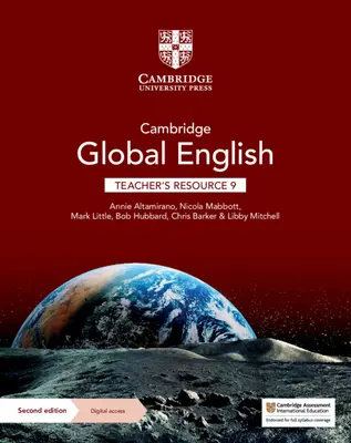 Cambridge Global English Teacher's Resource 9 digitális hozzáféréssel: A Cambridge általános és alsó tagozatos angol mint második nyelvhez - Cambridge Global English Teacher's Resource 9 with Digital Access: For Cambridge Primary and Lower Secondary English as a Second Language