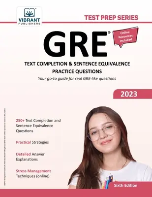 GRE szövegkiegészítési és mondategyenlőségi gyakorlati kérdések - GRE Text Completion and Sentence Equivalence Practice Questions