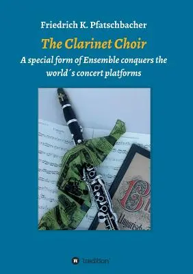 The Clarinet Choir