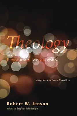 A teológia mint revíziós metafizika - Theology as Revisionary Metaphysics