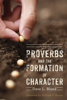 A közmondások és a jellemformálás - Proverbs and the Formation of Character