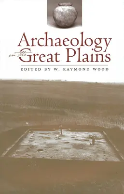 Régészet az Alföldön - Archaeology on the Great Plains