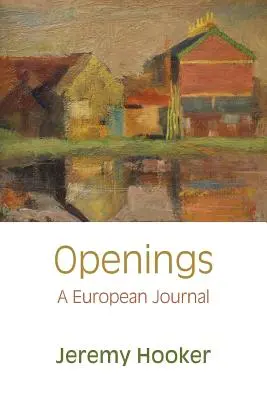 Nyitások: A European Journal - Openings: A European Journal