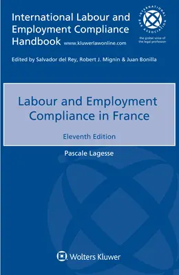 Munkaügyi és foglalkoztatási szabályok betartása Franciaországban - Labour and Employment Compliance in France