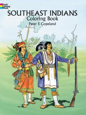 Délkeleti indiánok színezőkönyv - Southeast Indians Coloring Book