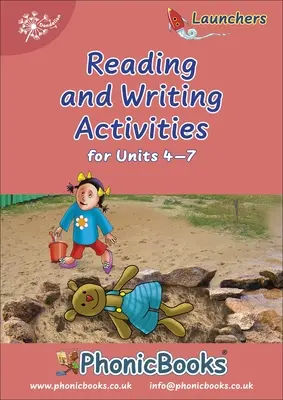 Phonic Books Dandelion Launchers Reading and Writing Activities Units 4-7