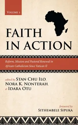 Hit a tettben, 1. kötet - Faith in Action, Volume 1