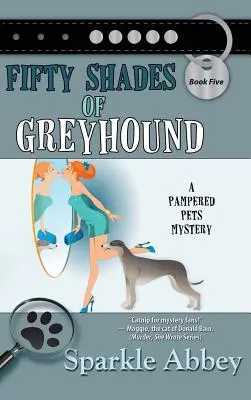 Az agár ötven árnyalata - Fifty Shades of Greyhound