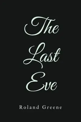 Az utolsó Éva - The Last Eve