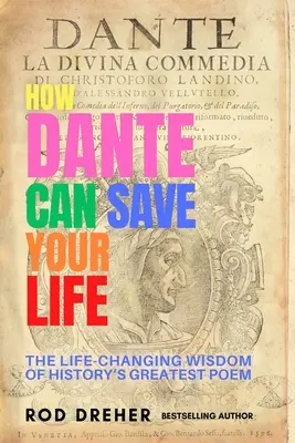 Hogyan mentheti meg a Dante az életedet - How Dante Can Save Your Life