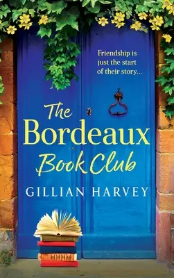 A bordeaux-i könyvklub - The Bordeaux Book Club