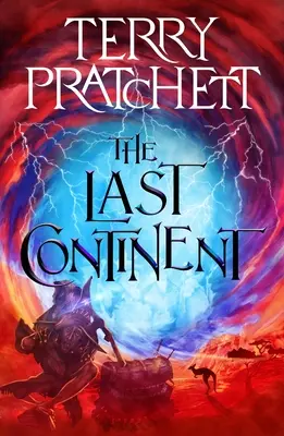 Az utolsó kontinens: A Discworld Novel - The Last Continent: A Discworld Novel