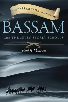 Bassam és a hét titkos tekercs - Bassam and the Seven Secret Scrolls