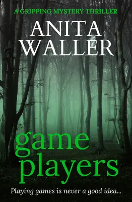 Játékosok: Egy lebilincselő rejtélyes thriller - Game Players: A Gripping Mystery Thriller