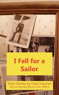 Beleszerettem egy tengerészbe - I Fell for a Sailor