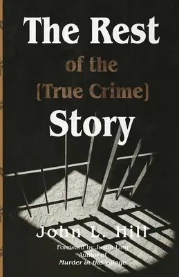 A [True Crime] történet többi része - The Rest of the [True Crime] Story