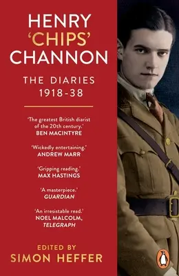 Henry „Chips” Channon: A naplók - Henry ‘Chips’ Channon: The Diaries