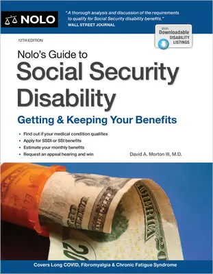 Nolo's Guide to Social Security Disability (Nolo útmutatója a társadalombiztosítási rokkantsághoz): Getting & Keeping Your Benefits - Nolo's Guide to Social Security Disability: Getting & Keeping Your Benefits