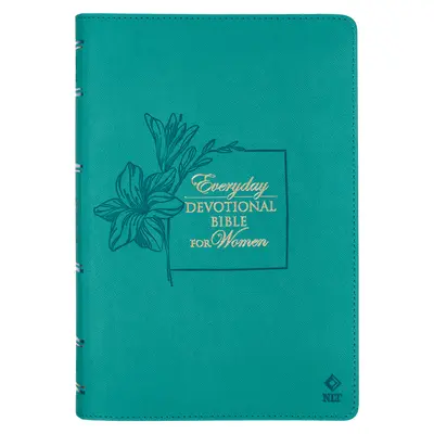 NLT Holy Bible Everyday Devotional Bible for Women New Living Translation Vegán bőr, Teal Debossed (Teal dombornyomott) - NLT Holy Bible Everyday Devotional Bible for Women New Living Translation Vegan Leather, Teal Debossed