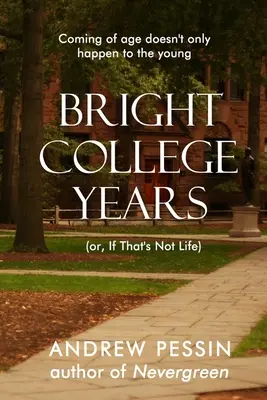 Fényes főiskolás évek: - Bright College Years: