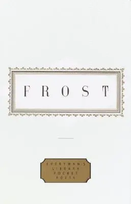 Frost: Poems