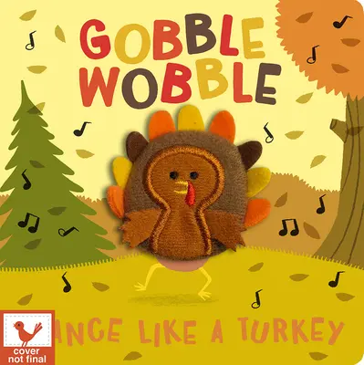 Gobble Wobble