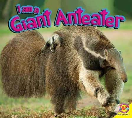 Óriás hangyász vagyok - I Am a Giant Anteater