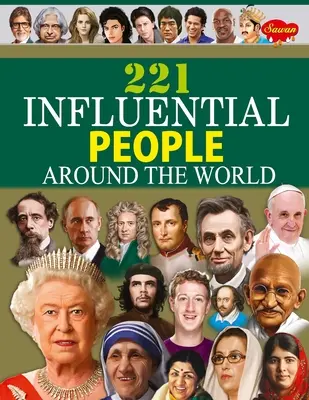 221 befolyásos ember a világ minden tájáról - 221 Influential People Around the World