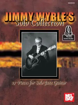 Jimmy Wyble szólógyűjteménye - Jimmy Wyble's Solo Collection