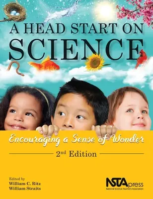 A Head Start on Science: A csodaérzék bátorítása - A Head Start on Science: Encouraging a Sense of Wonder