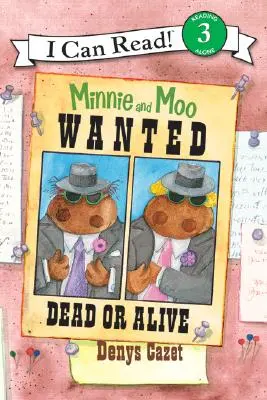 Minnie and Moo: Moo: Wanted Dead or Alive - Minnie and Moo: Wanted Dead or Alive