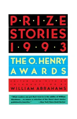 Díjas történetek 1993: Az O'Henry-díjak - Prize Stories 1993: The O'Henry Awards