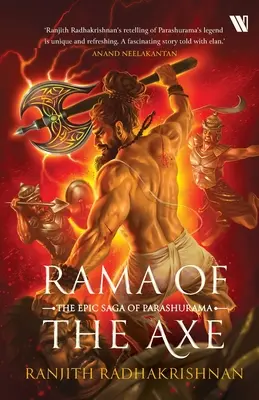 A fejsze Ráma: Parashurama epikus sagája - Rama of the Axe: The Epic Saga of Parashurama