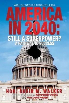 Amerika 2040-ben Új kiadás - America in 2040 New Edition