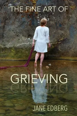 A gyász szép művészete - The Fine Art of Grieving
