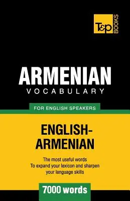 Örmény szókincs angolul beszélők számára - 7000 szó - Armenian vocabulary for English speakers - 7000 words