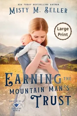 Jak si získat důvěru horalů - Earning the Mountain Man's Trust