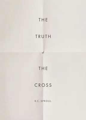 A kereszt igazsága - The Truth of the Cross