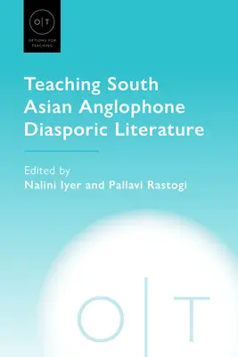 A dél-ázsiai angol nyelvű diaszpóra irodalom tanítása - Teaching South Asian Anglophone Diasporic Literature