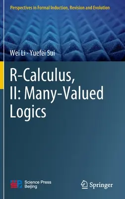 R-kalkulus, II: Sokértékű logikák - R-Calculus, II: Many-Valued Logics