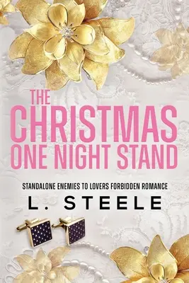 A karácsonyi egyéjszakás kaland: Ellenségekből szerelmesekké vált ünnepi románc - The Christmas One Night Stand: Enemies to Lovers Holiday Romance