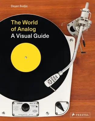 Az analógok világa: A Visual Guide - The World of Analog: A Visual Guide