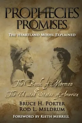 Próféciák és ígéretek: A Mormon könyve és az Amerikai Egyesült Államok - Prophecies and Promises: The Book of Mormon and the United States of America