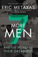 Seven More Men: És nagyságuk titka - Seven More Men: And the Secret of Their Greatness