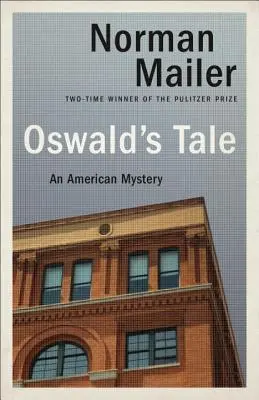 Oswald meséje: Egy amerikai rejtély - Oswald's Tale: An American Mystery