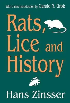 Patkányok, tetvek és történelem - Rats, Lice and History